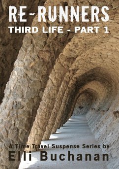 Re-Runners Third Life Part 1 (eBook, ePUB) - Buchanan, Elli