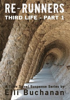Re-Runners Third Life Part 1 (eBook, ePUB) Cover Re-Runners Third Life Part 1 (eBook, ePUB)