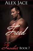 Freed (Incubus, #7) (eBook, ePUB) Freed (Incubus, #7) (eBook, ePUB)