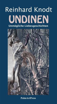 Undinen (eBook, ePUB) - Knodt, Reinhard