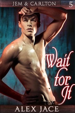 Cover Wait for It (Jem & Carlton, #5) (eBook, ePUB)