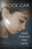 Dead Behind the Eyes (eBook, ePUB)