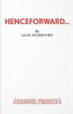 Henceforward...