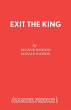 Exit the King - Bild 1