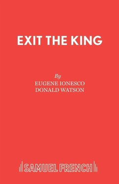 Exit the King - Ionesco, Eugene