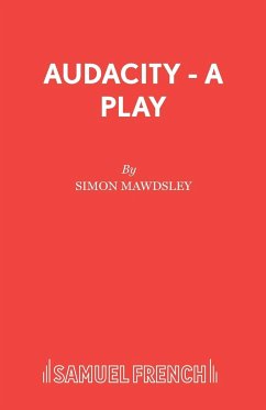 Audacity - A Play - Mawdsley, Simon