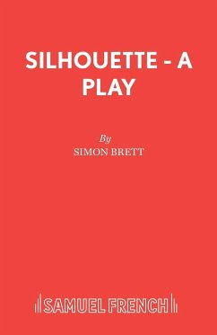 Silhouette - A Play - Brett, Simon