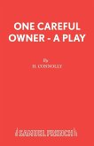 One Careful Owner - A Play