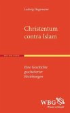 Christentum contra Islam