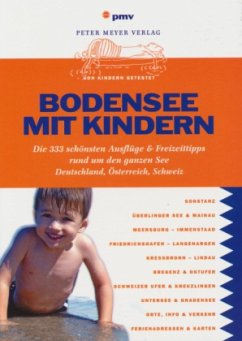 Bodensee mit Kindern - Sievers, Annette