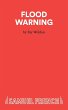 Flood Warning - A Play - Bild 1