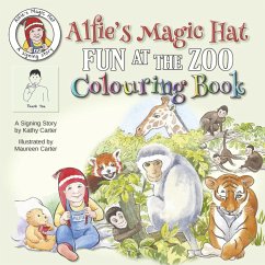 Alfie's Magic Hat - Fun at the Zoo Colouring Book - Kathy, Carter; Maureen, Carter