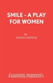 Smile - A Play for Women