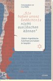 "Sie haben unser Gedächtnis nicht auslöschen können"