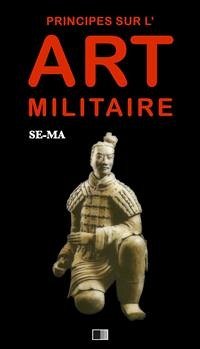 Principes sur l'art militaire (eBook, ePUB) - Se-Ma