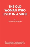 The Old Woman Who Lived in a Shoe