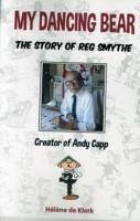 The Story of Reg Smythe - Creator of Andy Capp - De Klerk, Helene