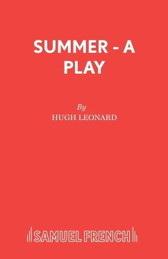 Summer - A Play - Leonard, Hugh