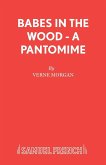 Babes in the Wood - A Pantomime