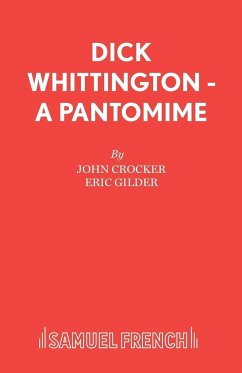 Dick Whittington - A Pantomime - Crocker, John