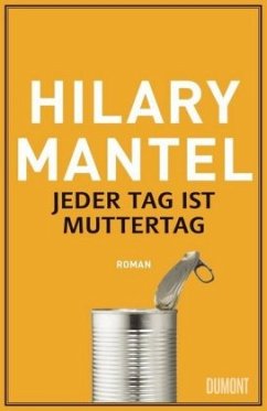 Jeder Tag ist Muttertag - Mantel, Hilary