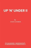 Up 'n' Under II
