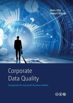 Corporate Data Quality (eBook, ePUB) - Otto, Boris; Österle, Hubert