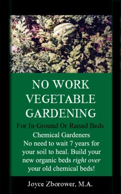 No Work Urban Front Yard Vegetable Gardening Simplified (Food and Nutrition Series, #1) (eBook, ePUB) - Zborower, Joyce