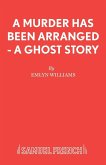 A Murder Has Been Arranged - A Ghost Story