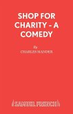 Shop for Charity - A Comedy Shop for Charity - A Comedy
