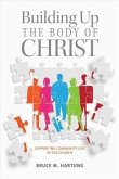 Building Up the Body of Christ
