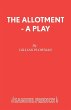 The Allotment - A Play - Bild 1