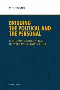 Bridging the Political and the Personal - Wang, Xiu Lu