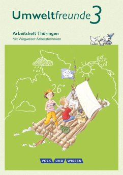 Umweltfreunde 3. Schuljahr - Thüringen - Arbeitsheft - Schenk, Gerhild;Ehrich, Silvia;Köller, Christine;Koch, Inge