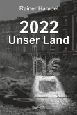 2022 – Unser Land (eBook, ePUB)