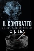 Il Contratto: Un Breve Racconto Thriller (eBook, ePUB)