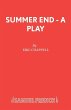 Summer End - A Play - Bild 1