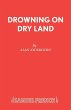 Drowning On Dry Land - Bild 1