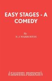 Easy Stages - A Comedy