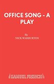 Office Song - A Play