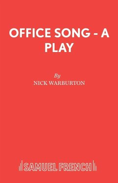 Office Song - A Play - Warburton, Nick