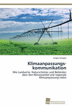 Klimaanpassungs­kommunikation - Schaper, Jürgen