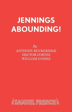 Jennings Abounding! - Buckeridge, Anthony; Gomez, William