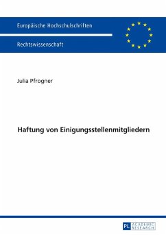 Haftung von Einigungsstellenmitgliedern - Pfrogner, Julia