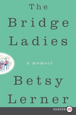The Bridge Ladies - Lerner, Betsy