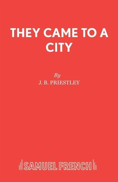 They Came To A City - Priestley, J B