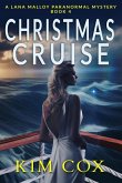Christmas Cruise (Lana Malloy Paranormal Mystery, #4) (eBook, ePUB)