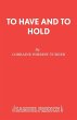 To Have and To Hold - Bild 1