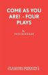 Come As You Are! - Four Plays - Bild 1