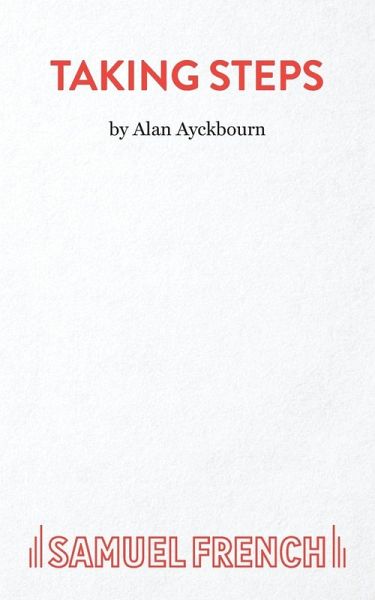 Taking Steps - A Farce Taking Steps - A Farce